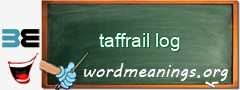 WordMeaning blackboard for taffrail log